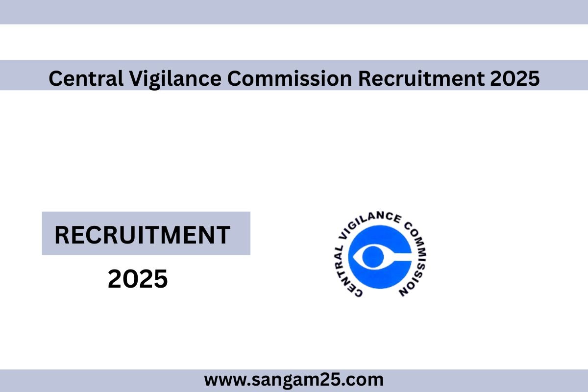 Central Vigilance Commission Recruitment 2025