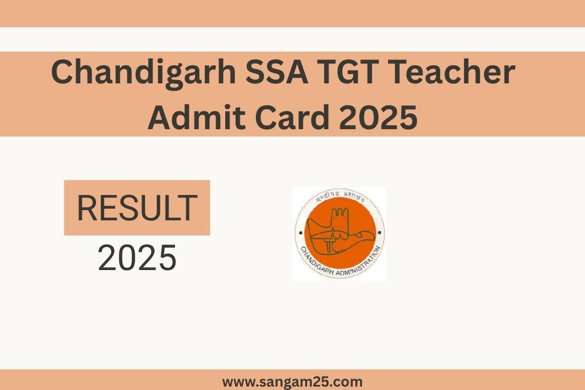 Chandigarh SSA TGT Teacher Admit Card 2025