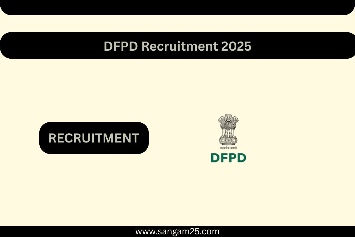 DFPD Recruitment 2025