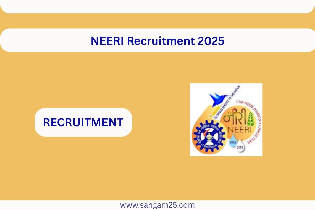 NEERI Recruitment 2025