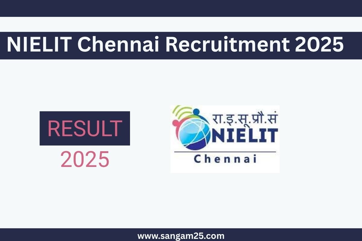 NIELIT Chennai Recruitment 2025